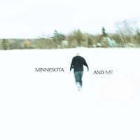 Minnesota and Me